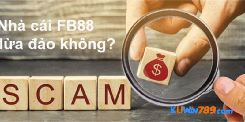 Nhà cái FB88 lừa đảo bet thủ 200 triệu có thật không?